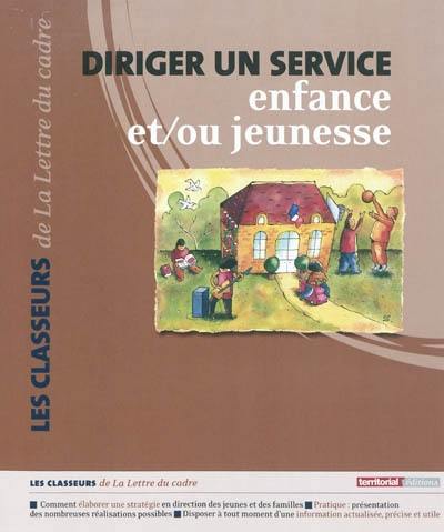 Diriger un service enfance et-ou jeunesse