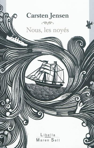 Nous, les noyés