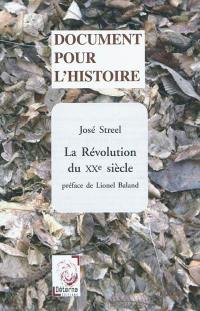 La révolution du XXe siècle