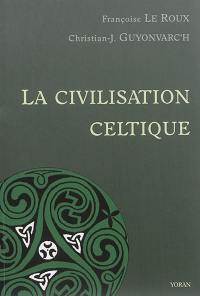 La civilisation celtique