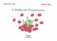 L'atelier des z'expressions