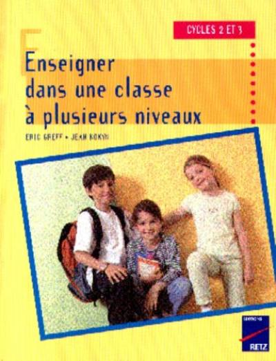 Enseigner dans une classe à plusieurs niveaux