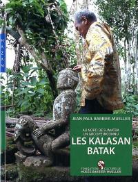 Les Kalasan Batak : au nord de Sumatra, un groupe inconnu