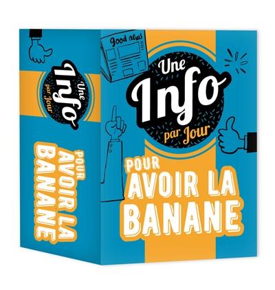 Une info par jour pour avoir la banane : 2022