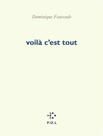 Voilà c'est tout Voilà c'est tout