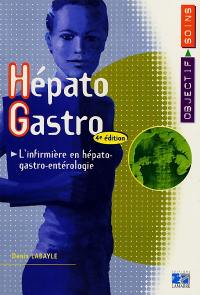 Hépato-gastro : l'infirmière en hépato-gastro-entérologie