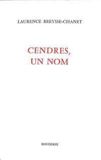 Cendres, un nom