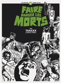 Faire danser les morts