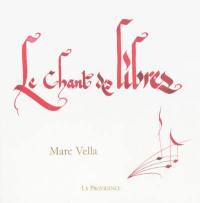 Le chant des libres