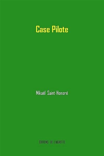 Case pilote