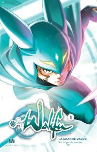 Wakfu manga. Vol. 1. La grande vague