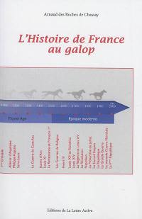 L'histoire de France au galop