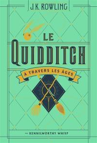 Le quidditch à travers les âges