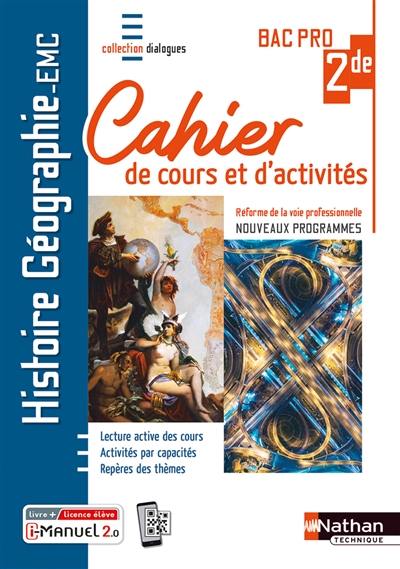 Livre : Histoire Géographie EMC 2de Bac Pro : Cahier De Cours Et D ...