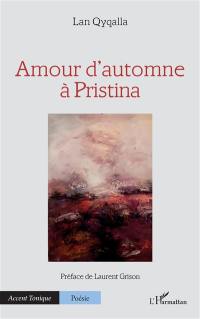 Amour d'automne à Pristina