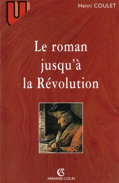 Le roman jusqu'à la Révolution