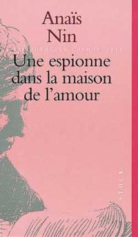 Une espionne dans la maison de l'amour