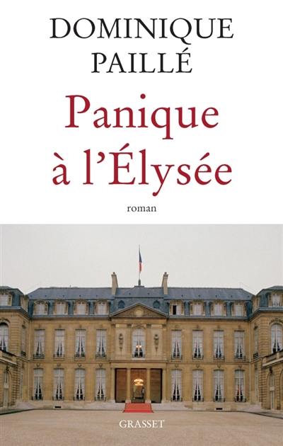 Panique à l'Elysée