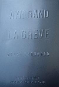 La grève : Atlas shrugged