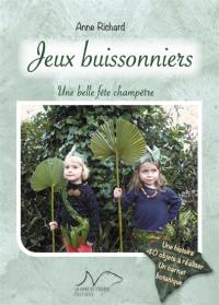 Jeux buissonniers : une belle fête champêtre