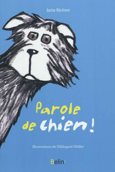 Parole de chien !