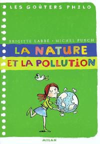 La nature et la pollution