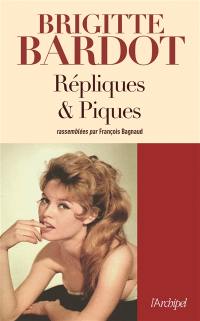 Répliques et piques