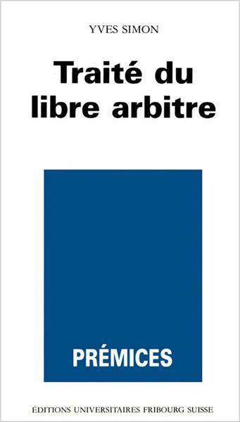 Traité du libre arbitre