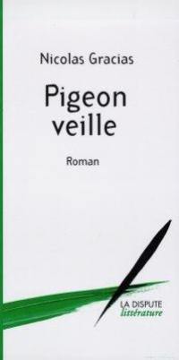 Pigeon veille