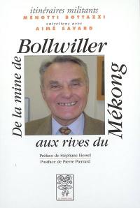 Menotti Bottazzi : de la mine de Bollwiller aux rives du Mékong : entretiens avec Aimé Savard