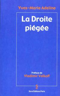 La droite piégée