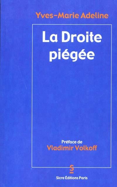 La droite piégée