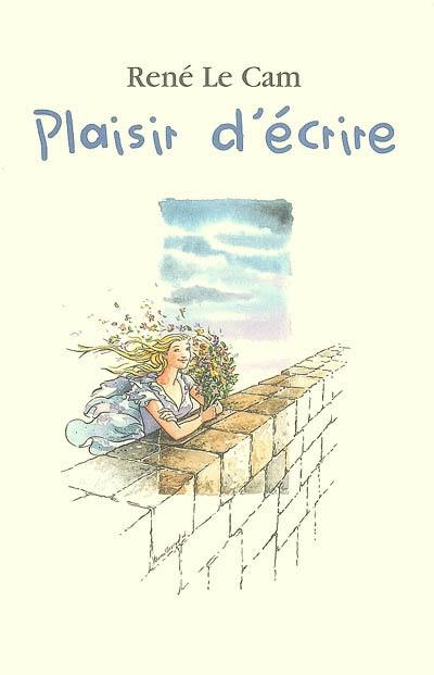 Plaisir d'écrire