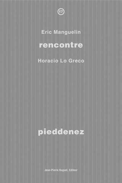 Pieddenez : rencontre avec Horacio Lo Greco