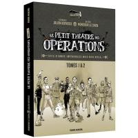 Le petit théâtre des opérations : tomes 1 & 2 : coffret