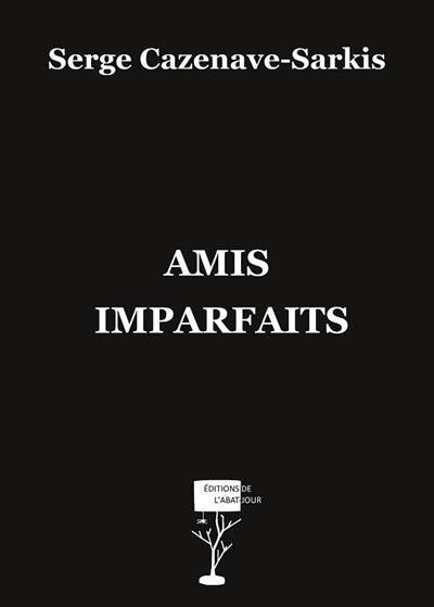 Amis imparfaits