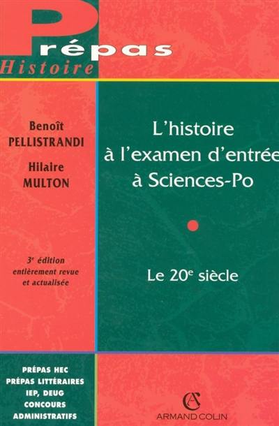 L'histoire à l'examen d'entrée à Sciences-Po : le 20e siècle