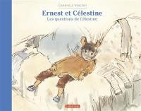 Ernest et Célestine. Les questions de Célestine