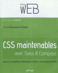 CSS maintenables avec SASS et Compass : outils et bonnes pratiques pour l'intégrateur Web