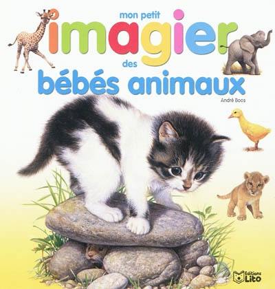 Mon petit imagier des bébés animaux