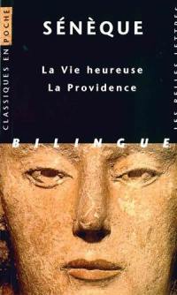 La vie heureuse. De la providence