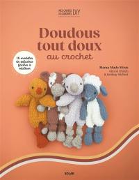 Mes doudous tout doux au crochet