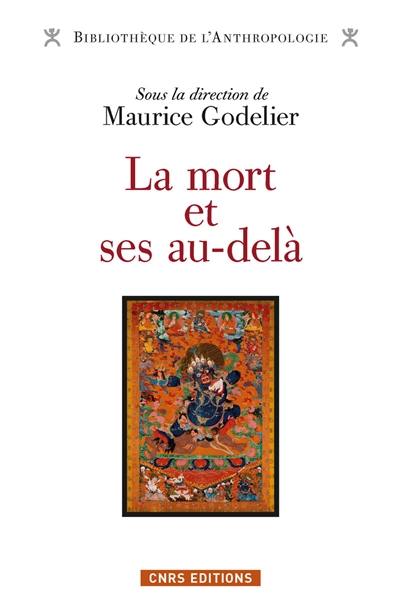 La mort et ses au-delà