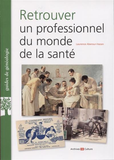 Retrouver un professionnel du monde de la santé