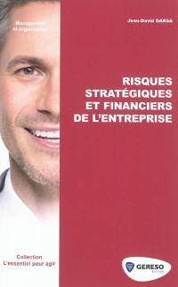 Risques stratégiques et financiers de l'entreprise