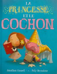 La princesse et le cochon