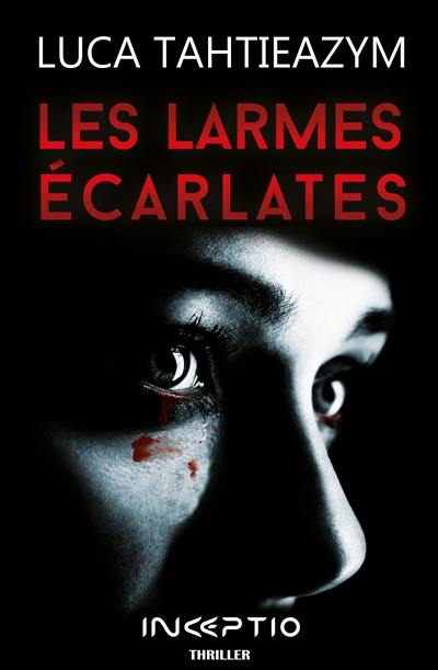 Les larmes écarlates