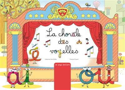 La chorale des voyelles