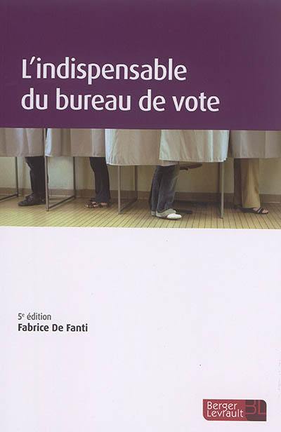 L'indispensable du bureau de vote