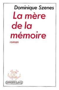 La Mère de la mémoire